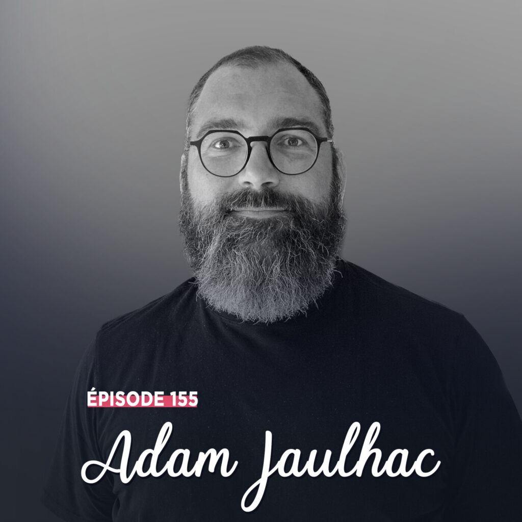 Adam Jaulhac, invité de l’épisode 155 du podcast La Cravate